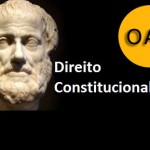 Direito Constitucional e os temas mais cobrados nos exames da OAB