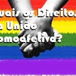 Quais os Direitos da União Homoafetiva? Entrevista!