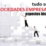Sociedades Empresariais, dos feníncios aos tempos atuais